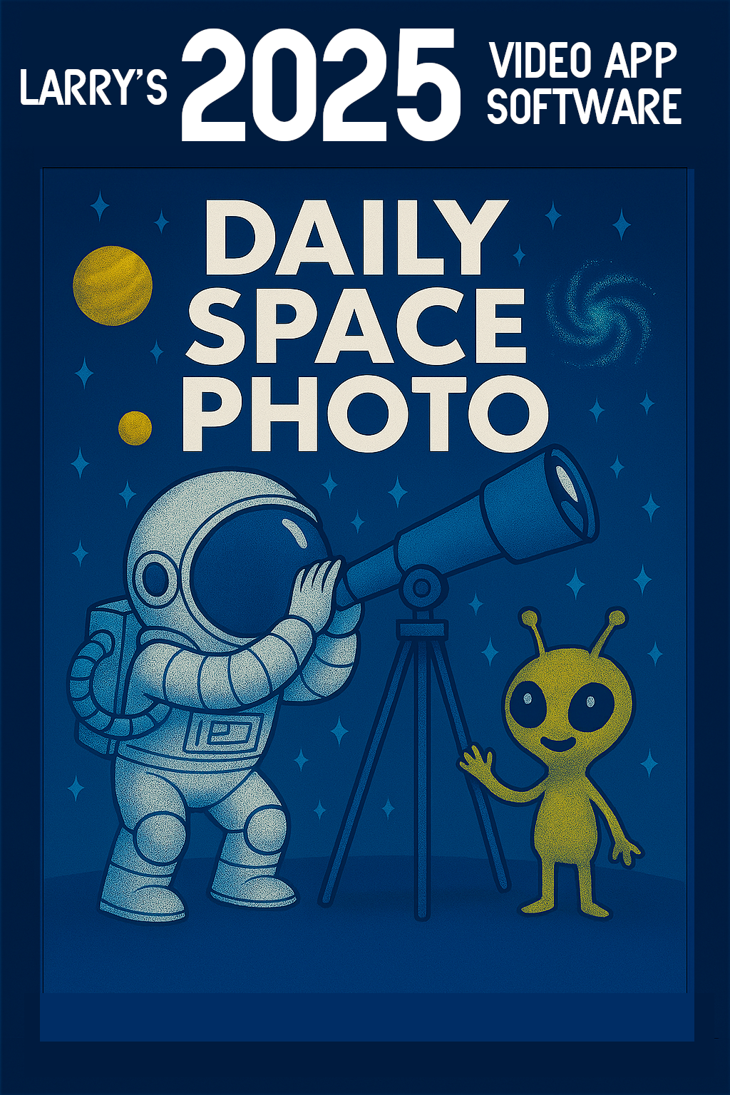 Daily space photo designed like retro Atari 2600 cartridge box art